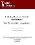 The Fabulous Fisher Brothers: The Rothschilds of America