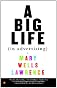 A Big Life In Advertising