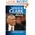 Wesley K. Clark: A Biography