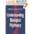 Understanding Biological Psychiatry