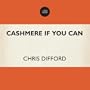 Cashmere If You Can - Taster EP
