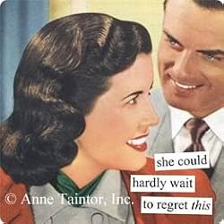 she could hardly wait to regret this Refrigerator Magnet by anne taintor