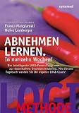 Produkt-Bild: Abnehmen lernen. In nur zehn Wochen!