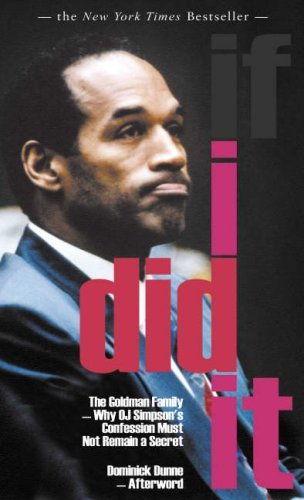 If I Did It: Confession of the Killer by OJ Simpson (18-Oct-2007) Hardcover