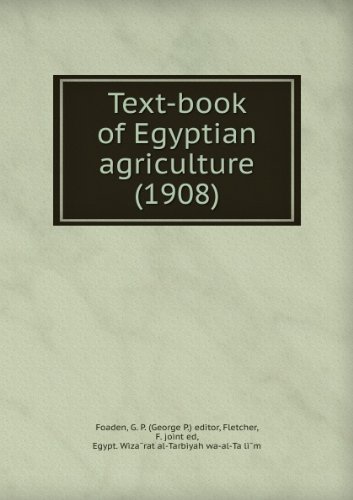 Produkt-Bild: Text-book of Egyptian agriculture (1908)