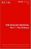 The English Gradual Part 1-The Ordinary