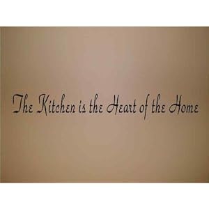The Kitchen is the Heart of the Home - Vinyl Wall Art Lettering Words