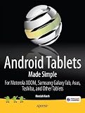Android Tablets Made Simple: For Motorola Xoom, Samsung Galaxy Tab, Asus, Toshiba and Other Tablets   [ANDROID TABLETS MADE SIMPLE NE] [Paperback]