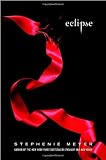 Eclipse (The Twilight Saga, Book 3)