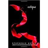 Eclipse (The Twilight Saga, Book 3) ~ Stephenie Meyer