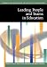 Leading People and Teams in Education (Published in association with The Open University)