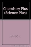 Chemistry plus