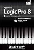 Apprendre Apple Logic Pro 8 (Jean-Louis Hennequin)