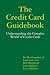 The Credit Card Guidebook