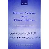 domestic violence and the islamic tradition oxford islamic legal studies