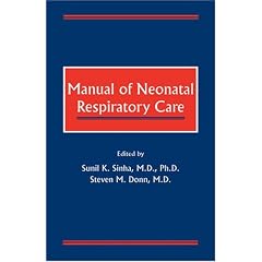 Manual of Neonatal Respiratory Care