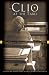 Books : Clio at the Table: Using History to Inform and Improve Education Policy (History of Schools and Schooling)