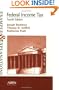 Federal Income Tax: Examples and Explanations (Examples & Explanations)