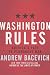 Washington Rules (American Empire Project)