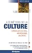 Les m�tiers de la culture