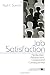 Job Satisfaction: Application, Assessment, Causes, and Consequences (Advanced Topics in Organizational Behavior)