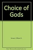 A choice of gods : science fiction