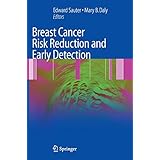 breast cancer risk reduction and early detection