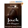 Jack the Ripper: Through the Mists of Time