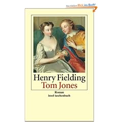 Tom Jones: Die Geschichte eines Findelkindes. Roman (insel taschenbuch)
