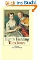 Tom Jones: Die Geschichte eines Findelkindes. Roman (insel taschenbuch)