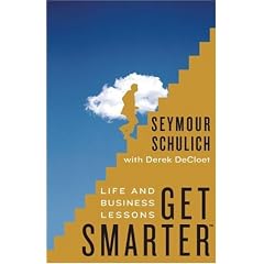 Get Smarter: Life and Business Lessons