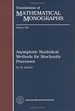 Asymptotic Statistical Methods for Stochastic Processes (Translations of Mathematical Monographs)