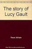The story of Lucy Gault