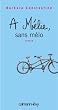 A M�lie, sans m�lo