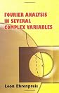Fourier Analysis in Several Complex Variables (Dover Books on Mathematics)