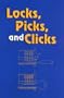 Locks, Picks, And Clicks