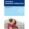 Examen Pflege. Schriftliche Pr�fung Tag 2