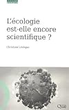 Livres pas cher d´occasion Sciences et Médecine : Lécologie est-elle encore scientifique ?