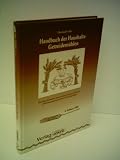 Produkt-Bild: Eberhard C&ouml;lle: Handbuch der Haushalts-Getreidem&uuml;hlen - Das Standardwerk "vom rechten Schrott und Korn"
