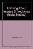 Thinking about images