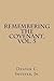 Remembering the Covenant, Vol. 5