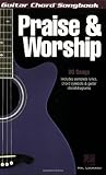 Praise and Worship (Guitar Chord Songbook)