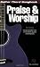 Praise and Worship (Guitar Chord Songbook)