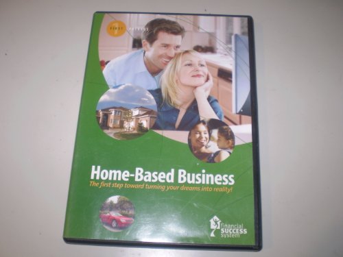 Home-Based Business the first step toward turning your dreams into reality