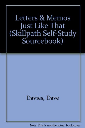Letters & Memos Just Like That (Skillpath Self-Study Sourcebook)