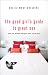 The Good Girl's Guide to Great Sex: (And You Thought Bad Girls Have All the Fun)