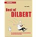 Best of Dilbert. Die wahnwitzigsten Episoden, besten Geschichten und skurrilsten Ratschl�ge