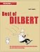 Scott Adams ´Best of Dilbert. Die wahnwitzigsten Episoden, besten Geschichten und skurrilsten Ratschläge´ Scott Adams ´Best of Dilbert. Die wahnwitzigsten Episoden, besten Geschichten und skurrilsten Ratschläge´