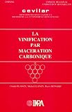Revue Inra Editions  / La vinification par macération carbonique