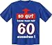 Diamant Shirts , Fun T-Shirt mit Spruch - so gut kann man mit 60 aussehen ! , Gr�sse S M L XL XXL, XL